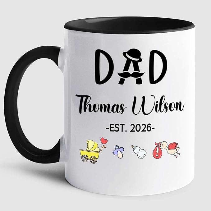 Dad EST 2026 Coffee Mug Gift For First Time Dad or Soon To Be Father, Customized Best Daddy Ever Accent Cup Gift For New Papa Father Grandfather, Personalized Year Name Papa White Ceramic Mug 11 15Oz-CubbioJoy