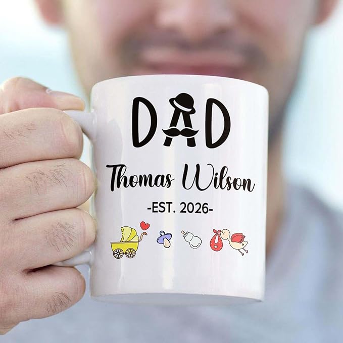 Dad EST 2026 Coffee Mug Gift For First Time Dad or Soon To Be Father, Customized Best Daddy Ever Accent Cup Gift For New Papa Father Grandfather, Personalized Year Name Papa White Ceramic Mug 11 15Oz-CubbioJoy