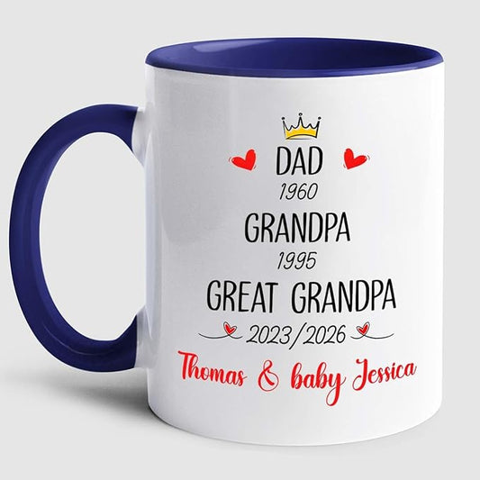 Dad Grandpa Great Grandpa EST 2026 Coffee Mug 11 15 Oz, Novelty Accent Ceramic Cup Gift For Pregnancy Announcement, Customized Choose Year & Name White Coffee Cup New Great-Grandfather Grandad Pawpaw-CubbioJoy