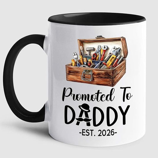 Customized Promoted To Daddy Ceramic Coffee Mug Gift For Daddy Grandpa Father EST 2026, Personalized Dad Accent Mug With Name & Year, First Time Dad White Coffee Cup, Future Papa Travel Mug 11Oz 15Oz-CubbioJoy