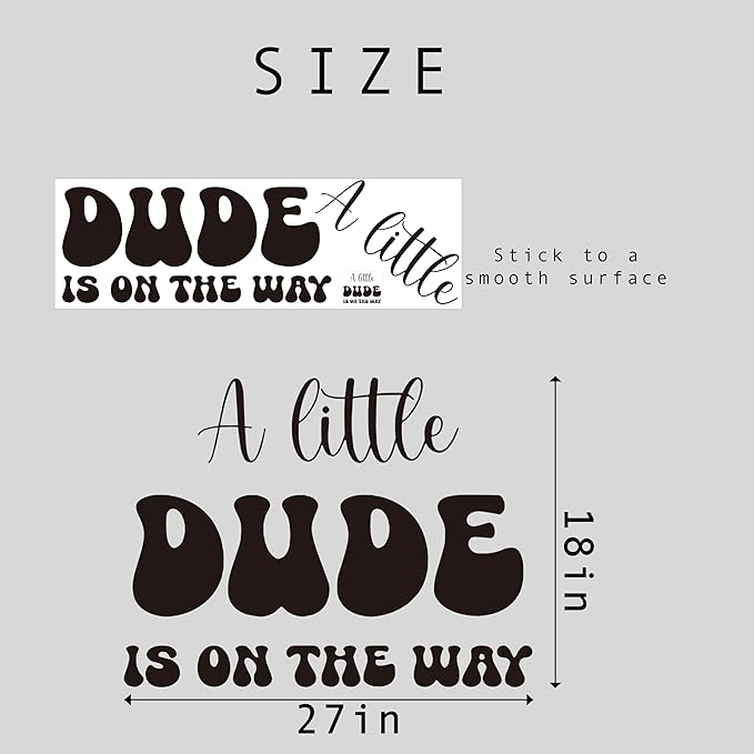 A Little Dude is On The Way Decal - Baby Shower Party Decorations, Gender Reveal Party Supplies, Balloon Arch Background Wall Decor, Party Photo Props Dude Sign Wall Decal (Dude Decal)-CubbioJoy