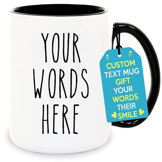 Custom Coffee Mug - Custom Mugs Design Your Own with Text, Name or Initials - Personalized Coffee Mug - Tazas Personalizadas 11 & 15 oz - Custom Gifts for Best Friend Woman, Him, Her, Mom, Dad-CubbioJoy