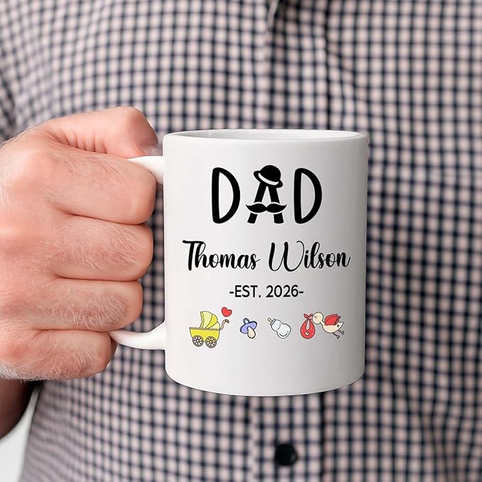 Dad EST 2026 Coffee Mug Gift For First Time Dad or Soon To Be Father, Customized Best Daddy Ever Accent Cup Gift For New Papa Father Grandfather, Personalized Year Name Papa White Ceramic Mug 11 15Oz-CubbioJoy